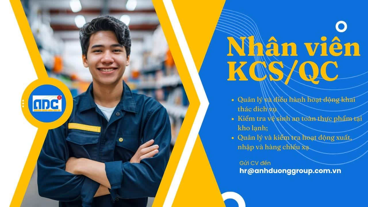 Tuyển dụng nhân viên KCS, QC