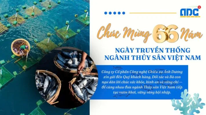 Chúc mừng ngày truyền thống ngành thủy sản Việt Nam - anhduong.com.vn
